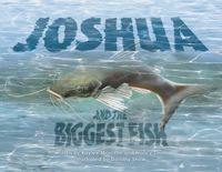 Produktbild: Joshua and the Biggest Fish