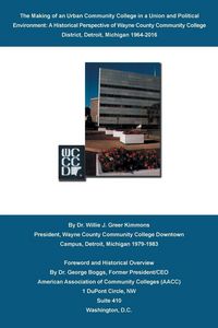 Produktbild: The Making of an Urban Community College in a Union and Political Environment