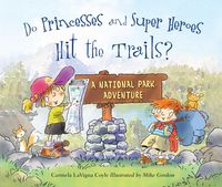 Produktbild: Do Princesses and Super Heroes Hit the Trails?