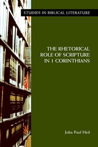Produktbild: The Rhetorical Role of Scripture in 1 Corinthians