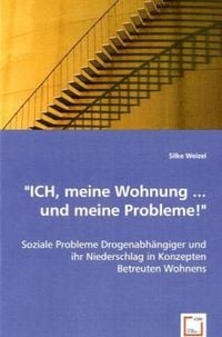 Produktbild: Weizel, S: "ICH, meine Wohnung ... und meine Probleme!"