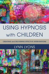 Produktbild: Using Hypnosis with Children