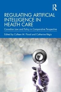 Produktbild: Regulating Artificial Intelligence in Health Care