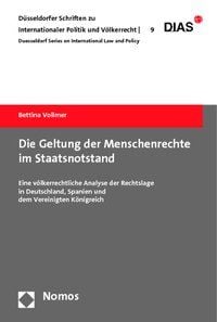 Produktbild: Die Geltung der Menschenrechte im Staatsnotstand