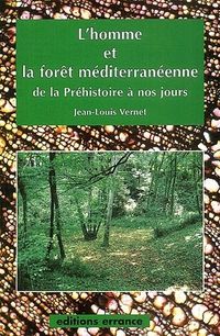 Produktbild: L'Homme et la Foret Mediterraneenne de la Prehistoire a Nos Jours