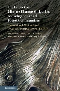 Produktbild: The Impact of Climate Change Mitigation on Indigenous and Forest Communities