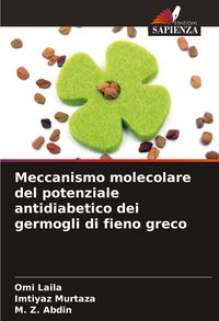 Produktbild: Meccanismo molecolare del potenziale antidiabetico dei germogli di fieno greco