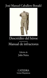 Produktbild: Descr&eacute;dito del h&eacute;roe ; Manual de infractores