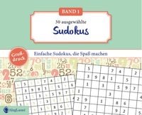 Produktbild: Einfache Sudokus f&uuml;r Senioren, die Spa&szlig; machen. R&auml;tsel-Spa&szlig;, Besch&auml;ftigung und Ged&auml;chtnistraining f&uuml;r Senioren. Auch mit Demenz. Gro&szlig;druck.