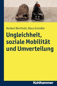 Produktbild: Ungleichheit, soziale Mobilit&auml;t und Umverteilung
