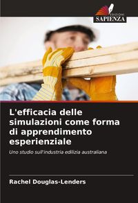 Produktbild: L'efficacia delle simulazioni come forma di apprendimento esperienziale