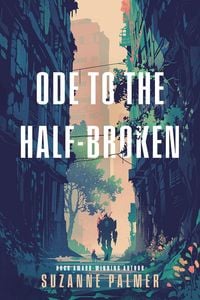 Produktbild: Ode to the Half-Broken