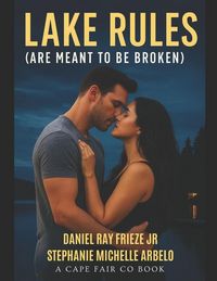 Produktbild: Lake Rules (Are Meant to Be Broken)