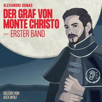Produktbild: Der Graf von Monte Christo (Erster Band)