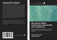 Produktbild: Micr&oacute;fono MEMS totalmente implantable para aud&iacute;fonos
