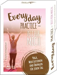Everyday Practice – Zeit für mich