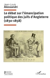 Produktbild: Le debat sur l'emancipation politique des juifs d'Angleterre (1830-1858)