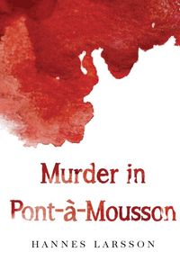 Produktbild: Murder in Pont-&agrave;-Mousson