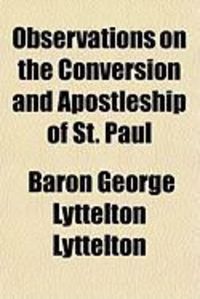 Produktbild: Observations on the Conversion and Apostleship of St. Paul
