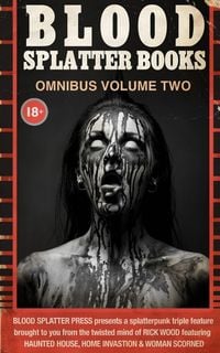 Produktbild: Blood Splatter Books Omnibus Volume Two