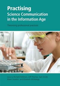 Produktbild: Practising Science Communication in the Information Age