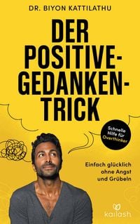 Produktbild: Der Positive-Gedanken-Trick