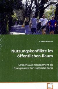 Produktbild: Schwarz, K: Nutzungskonflikte im &ouml;ffentlichen Raum