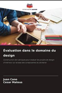 Produktbild: &Eacute;valuation dans le domaine du design