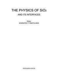Produktbild: The Physics of SiO2 and Its Interfaces