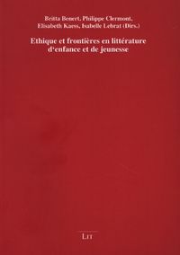 Produktbild: Ethique et fronti&egrave;res en litt&eacute;rature d'enfance et de jeunesse
