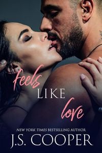 Produktbild: Feels Like Love (Feels Like Falling, #3)