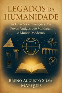 Produktbild: Legados Da Humanidade
