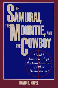 Produktbild: Samurai, the Mountie and the Cowboy