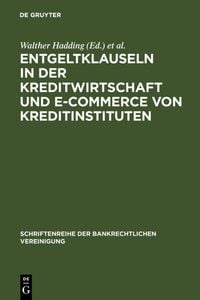 Produktbild: Entgeltklauseln in der Kreditwirtschaft und E-Commerce von Kreditinstituten