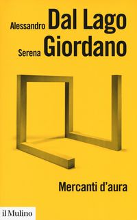 Produktbild: Mercanti d'aura. Logiche dell'arte contemporanea