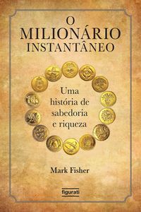 Produktbild: O milion&aacute;rio instant&acirc;neo