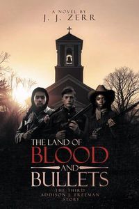 Produktbild: The Land Of Blood and Bullets
