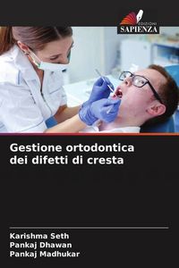 Produktbild: Gestione ortodontica dei difetti di cresta