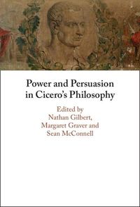Produktbild: Power and Persuasion in Cicero's Philosophy