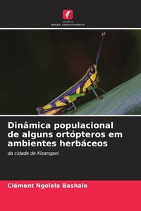 Produktbild: Din&acirc;mica populacional de alguns ort&oacute;pteros em ambientes herb&aacute;ceos