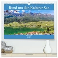 Produktbild: Rund um den Kalterer See (hochwertiger Premium Wandkalender 2027 DIN A2 quer), Kunstdruck in Hochglanz