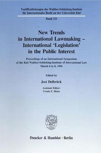 Produktbild: New Trends in International Lawmaking - International 'Legislation' in the Public Interest.