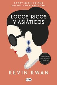 Produktbild: Crazy Rich Asians (Spanish Edition)
