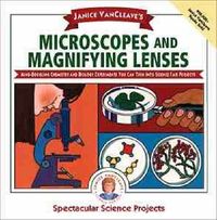 Produktbild: Janice VanCleave's Microscopes and Magnifying Lenses: Mind-Boggling Chemistry and Biology Experiments You Can Turn Into Science Fair Projects