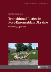 Produktbild: Transitional Justice in Post-Euromaidan Ukraine