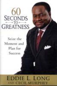 Produktbild: Long, E: 60 Seconds to Greatness