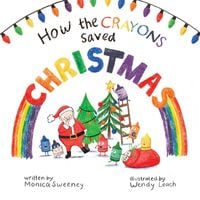Produktbild: How the Crayons Saved Christmas