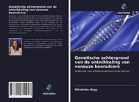 Produktbild: Genetische achtergrond van de ontwikkeling van veneuze beenulcera