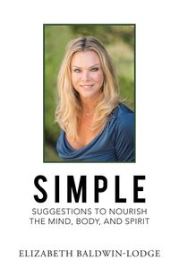 Produktbild: Simple Suggestions to Nourish the Mind, Body, and Spirit