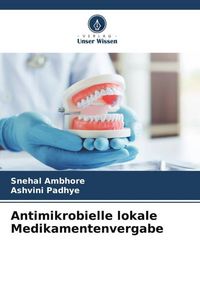 Produktbild: Antimikrobielle lokale Medikamentenvergabe